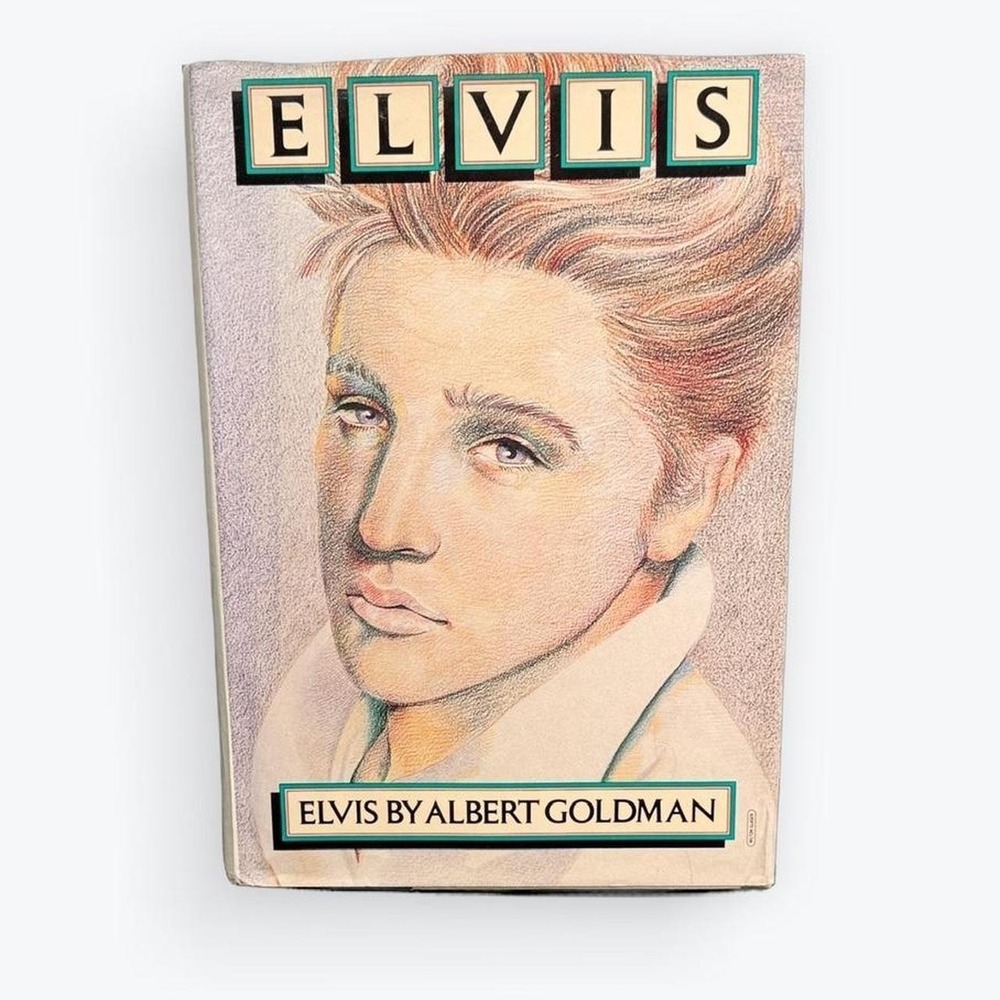 Elvis by Albert Goldman 1981 Hardcover Biography First Edition Elvis Presley